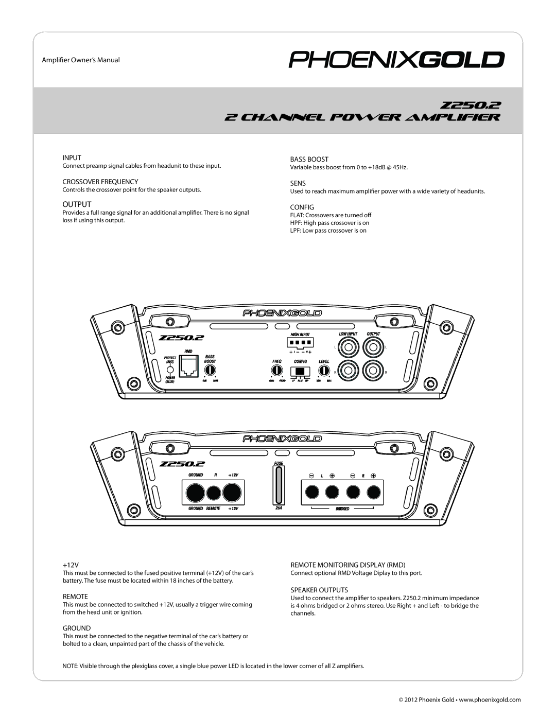 Phoenix Gold Z500.4, Z250.2, Z500.1 manual Channel Power Amplifier, Input Bass Boost, Crossover Frequency Sens, Config 