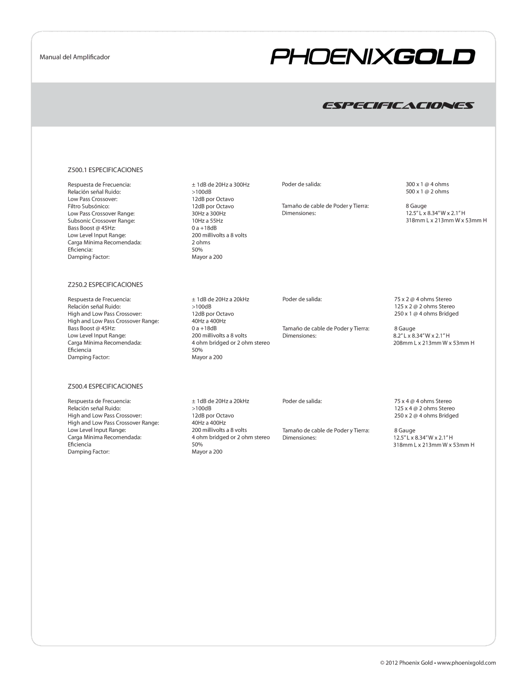 Phoenix Gold Manual del Amplificador, Z500.1 Especificaciones, Z250.2 Especificaciones, Z500.4 Especificaciones 