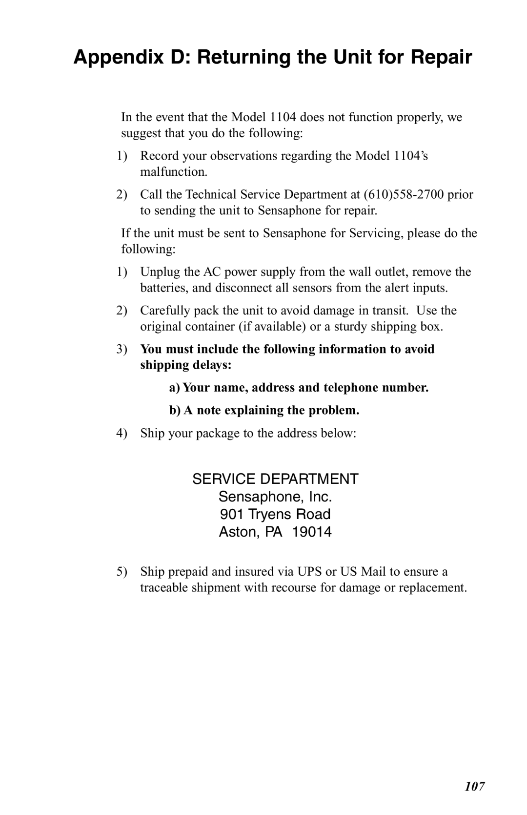 Phonetics 1104 user manual Appendix D Returning the Unit for Repair, Service Department 