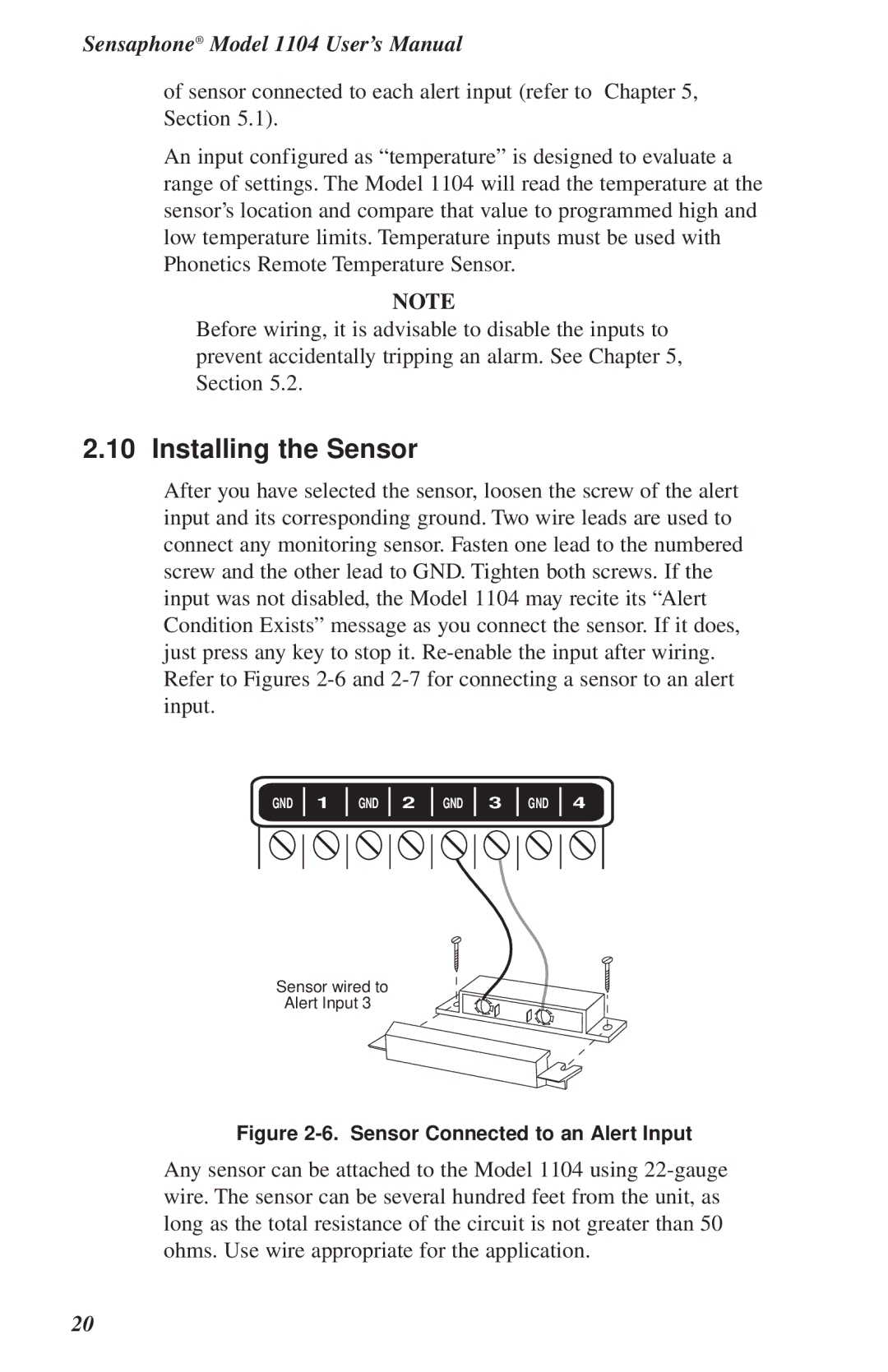 Phonetics 1104 user manual Sensor Connected to an Alert Input 