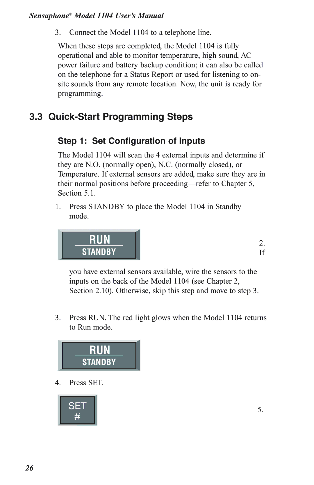 Phonetics 1104 user manual Set Configuration of Inputs, Run 