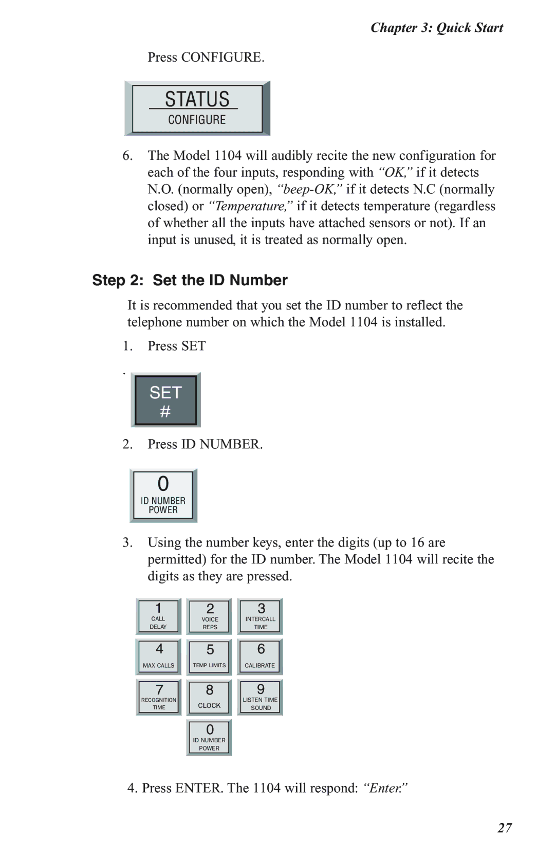 Phonetics 1104 user manual Status, Set the ID Number 