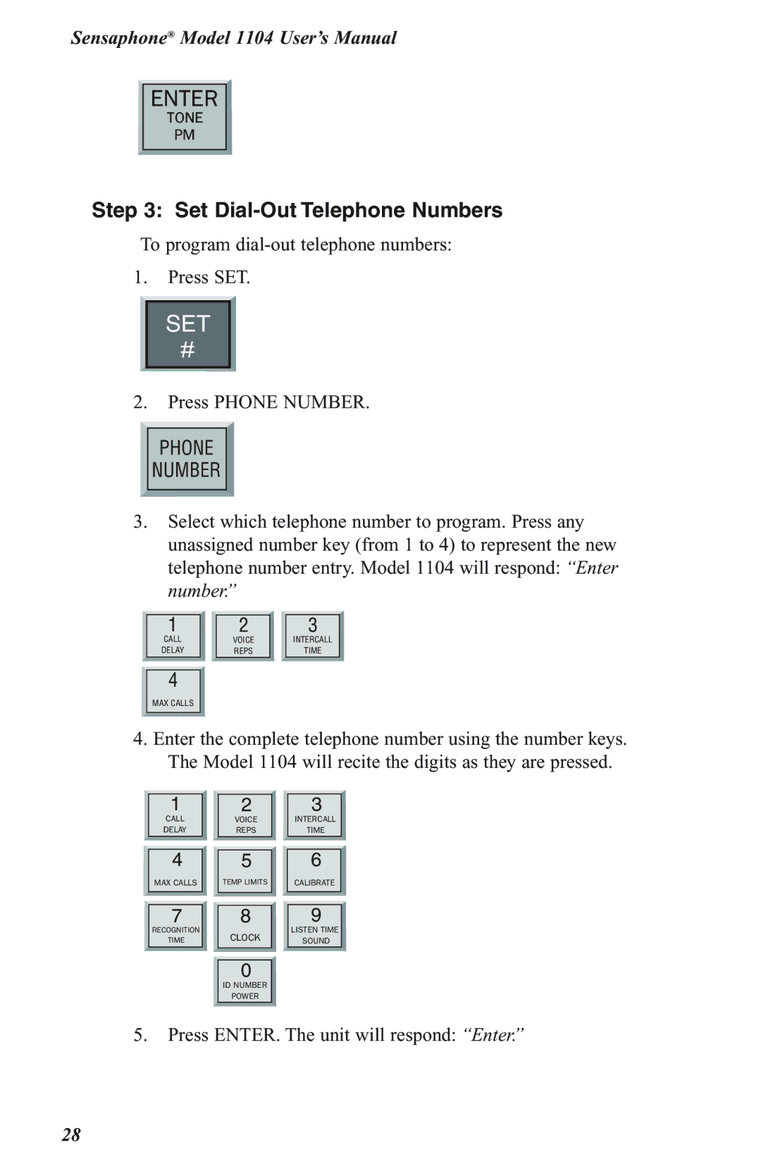 Phonetics 1104 user manual Set Dial-Out Telephone Numbers 