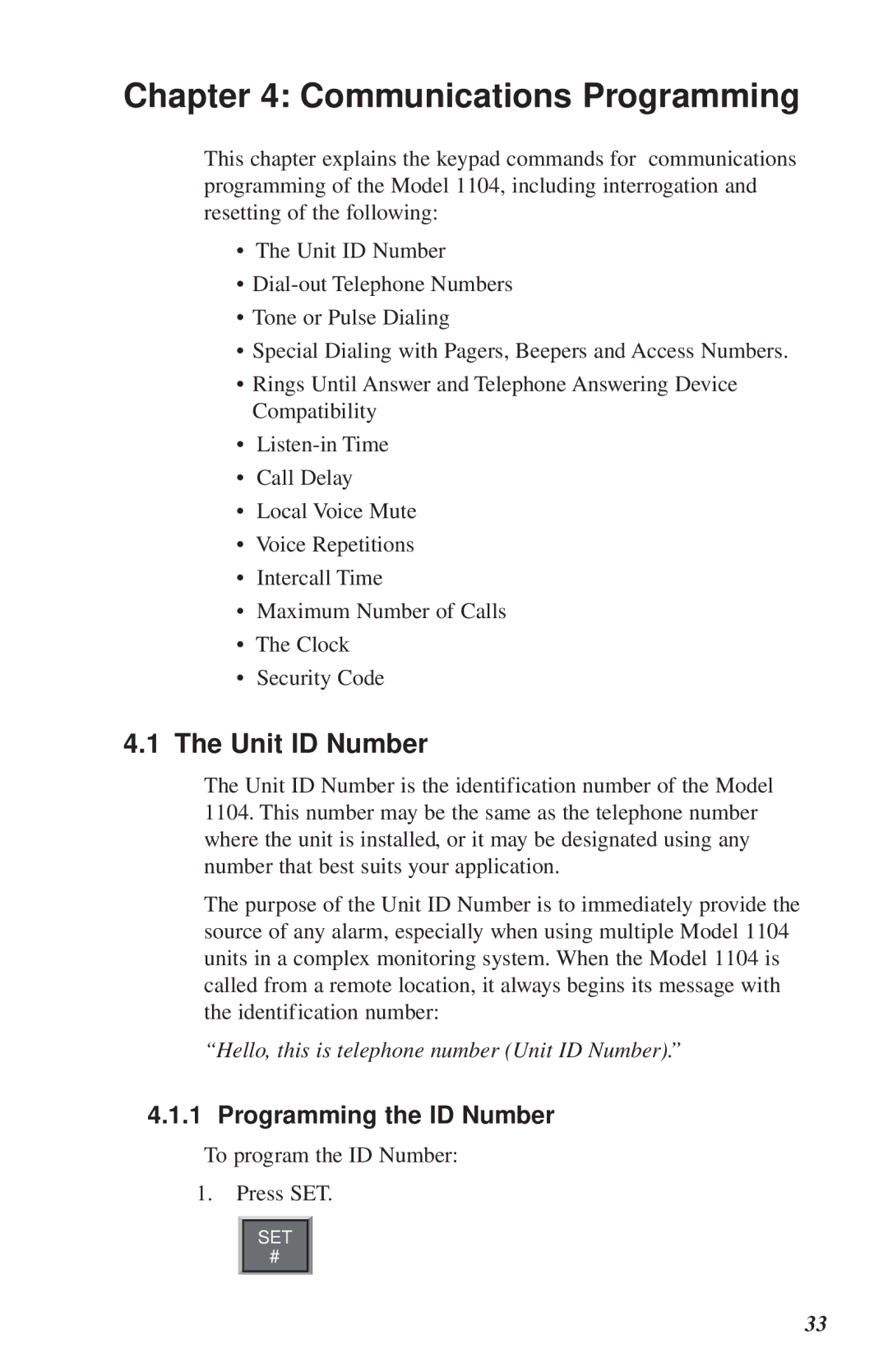 Phonetics 1104 Communications Programming, Programming the ID Number, Hello, this is telephone number Unit ID Number 