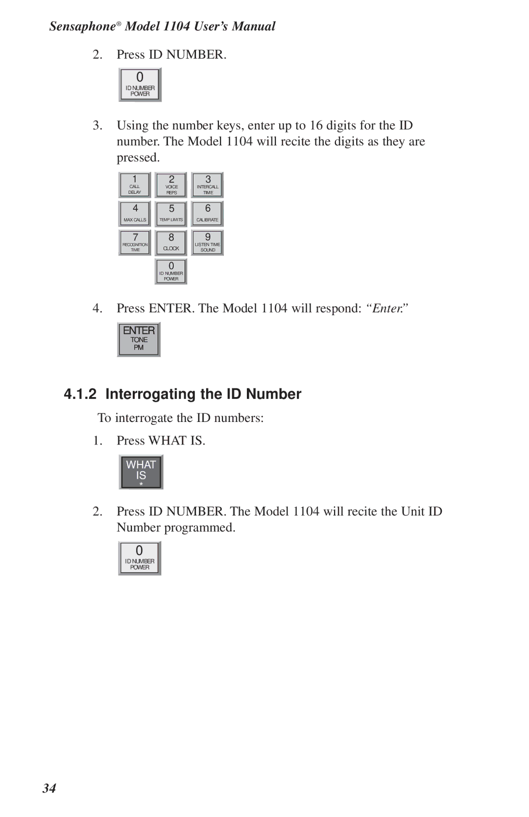 Phonetics 1104 user manual Interrogating the ID Number 