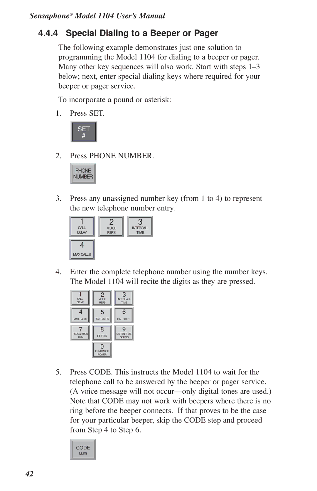 Phonetics 1104 user manual Special Dialing to a Beeper or Pager 