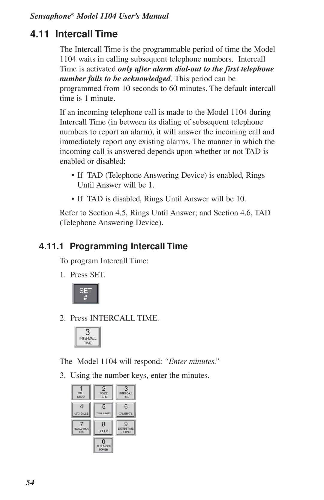 Phonetics 1104 user manual Programming Intercall Time 