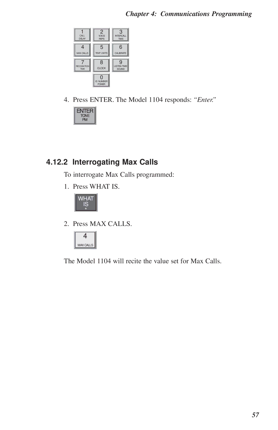 Phonetics 1104 user manual Interrogating Max Calls 