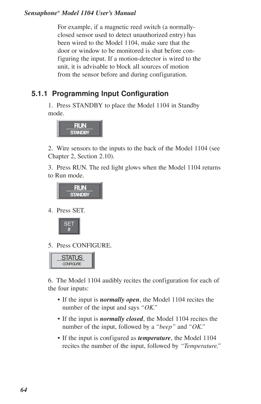 Phonetics 1104 user manual Programming Input Configuration, Status 