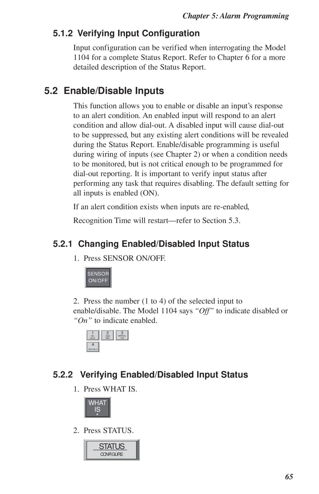 Phonetics 1104 user manual Verifying Input Configuration, Changing Enabled/Disabled Input Status 