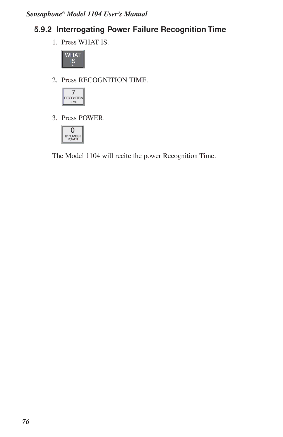 Phonetics 1104 user manual Interrogating Power Failure Recognition Time 