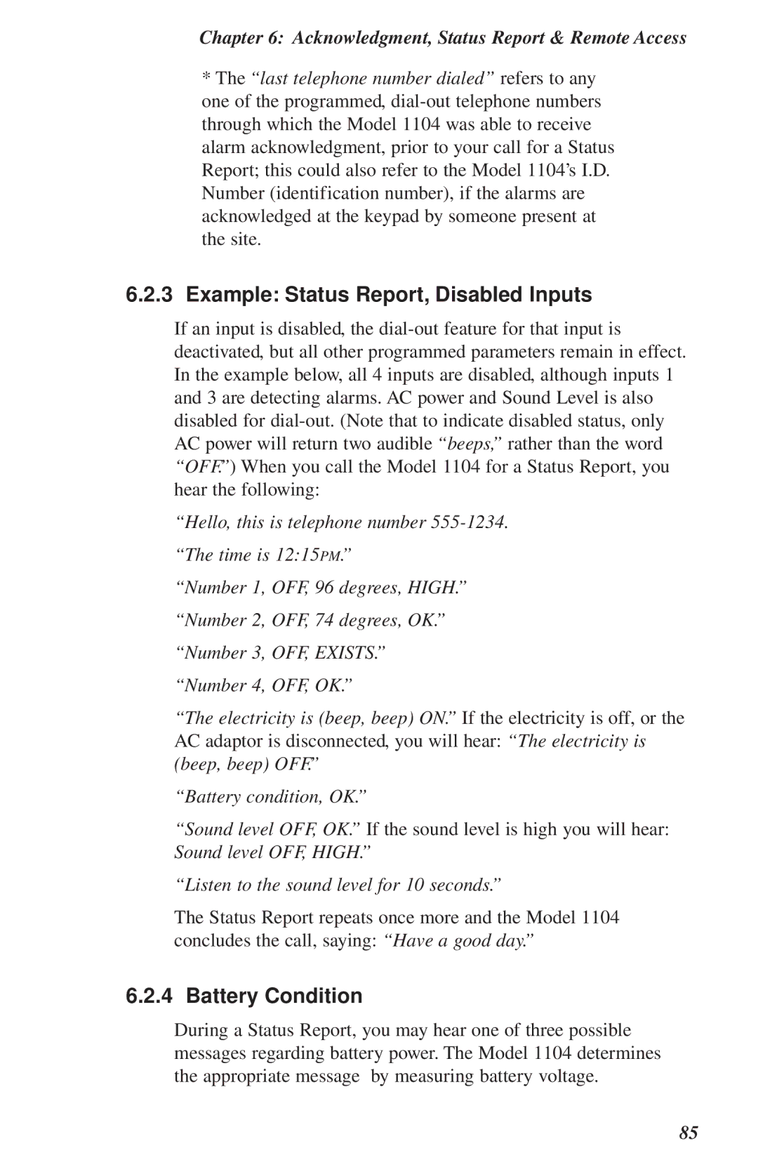 Phonetics 1104 user manual Example Status Report, Disabled Inputs, Battery Condition 