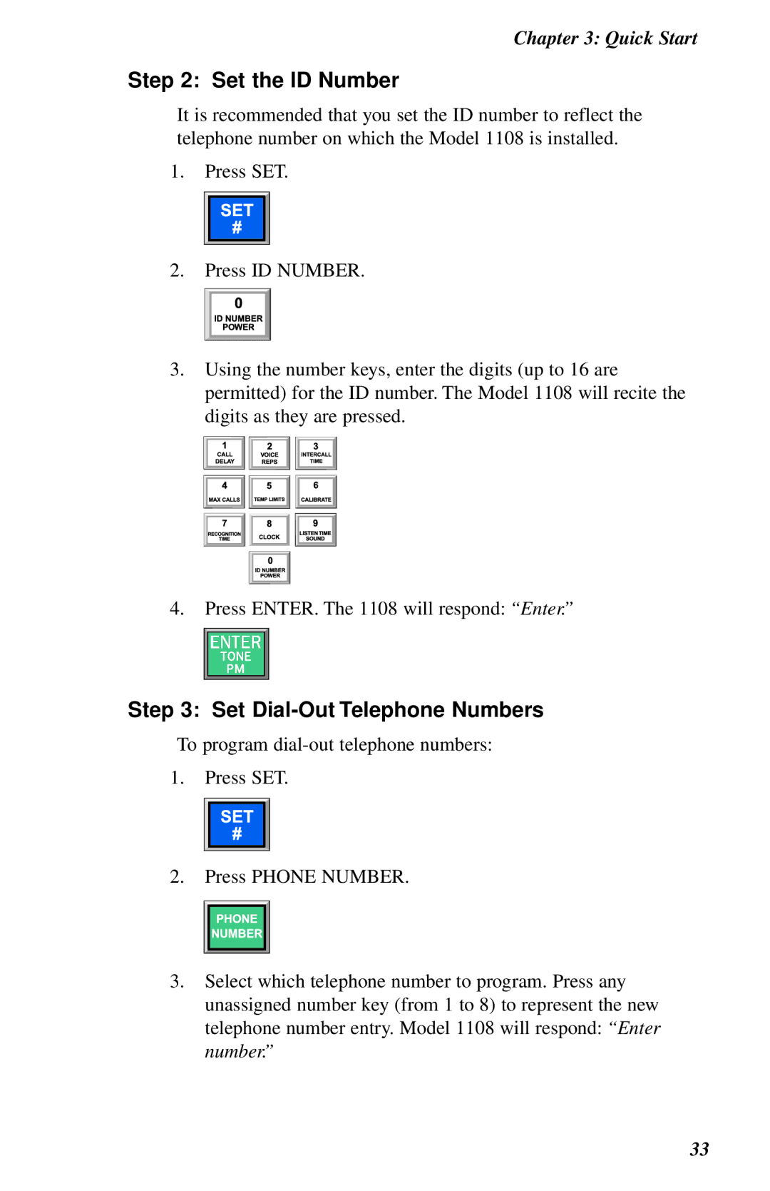 Phonetics 1108 user manual Set the ID Number, Set Dial-Out Telephone Numbers 