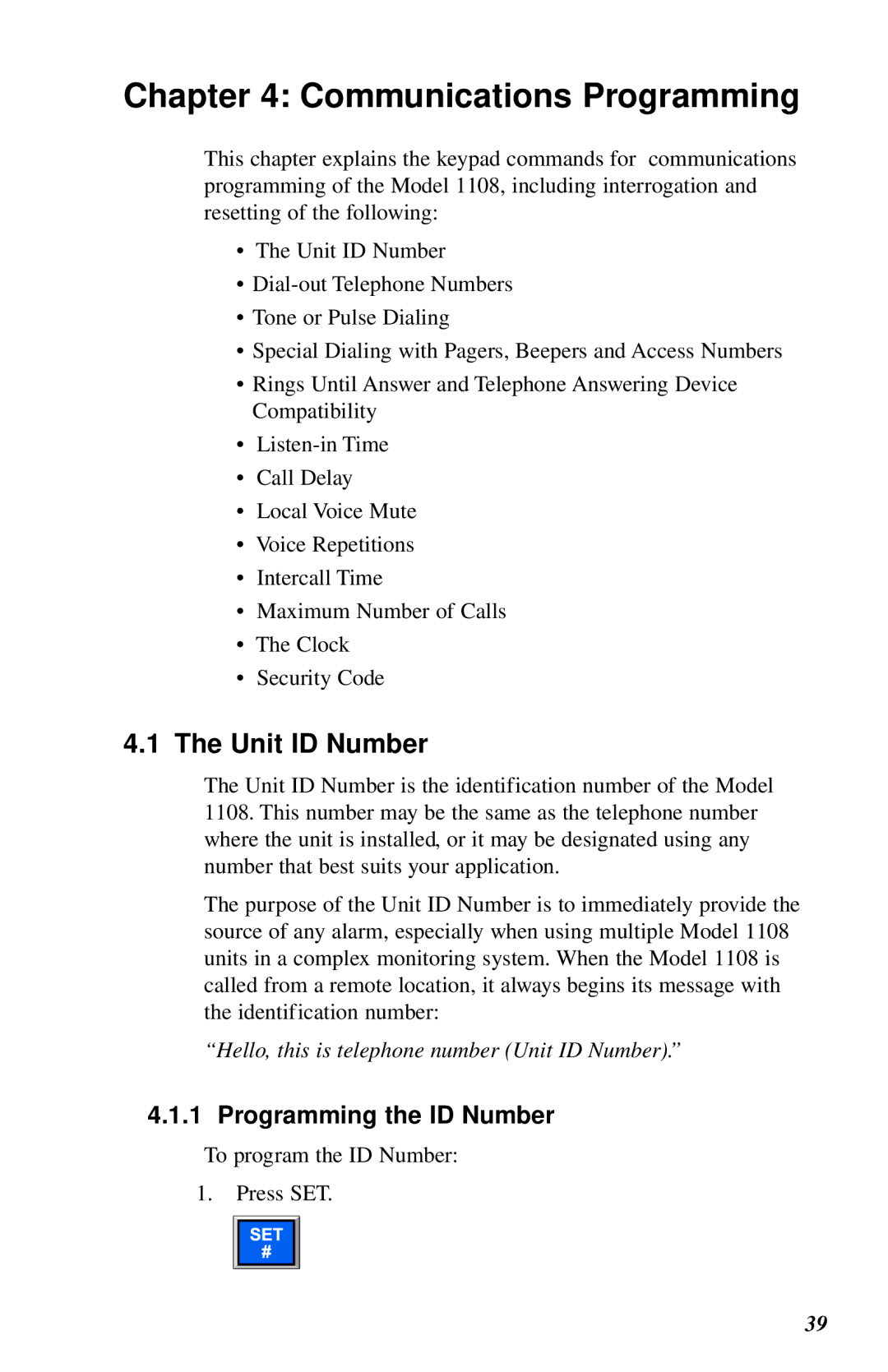 Phonetics 1108 user manual Communications Programming, Programming the ID Number 