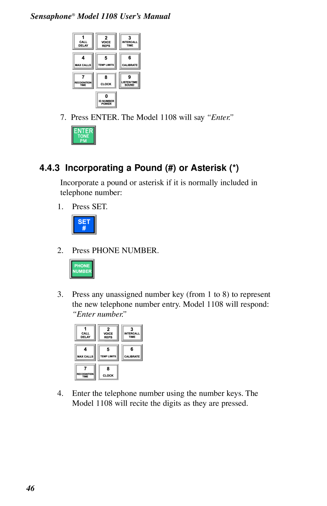 Phonetics 1108 user manual Incorporating a Pound # or Asterisk 