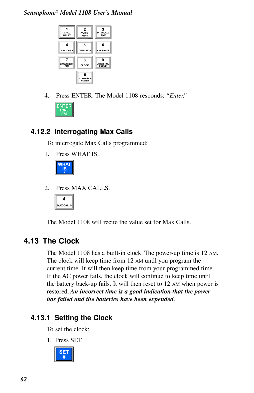 Phonetics 1108 user manual Interrogating Max Calls, Setting the Clock 