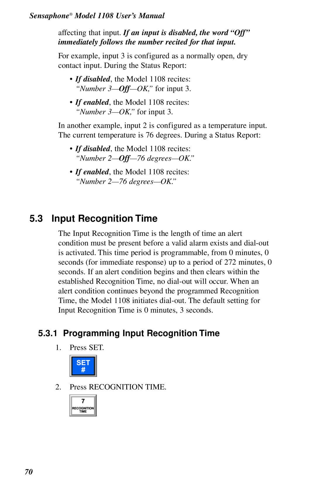 Phonetics 1108 user manual Programming Input Recognition Time 