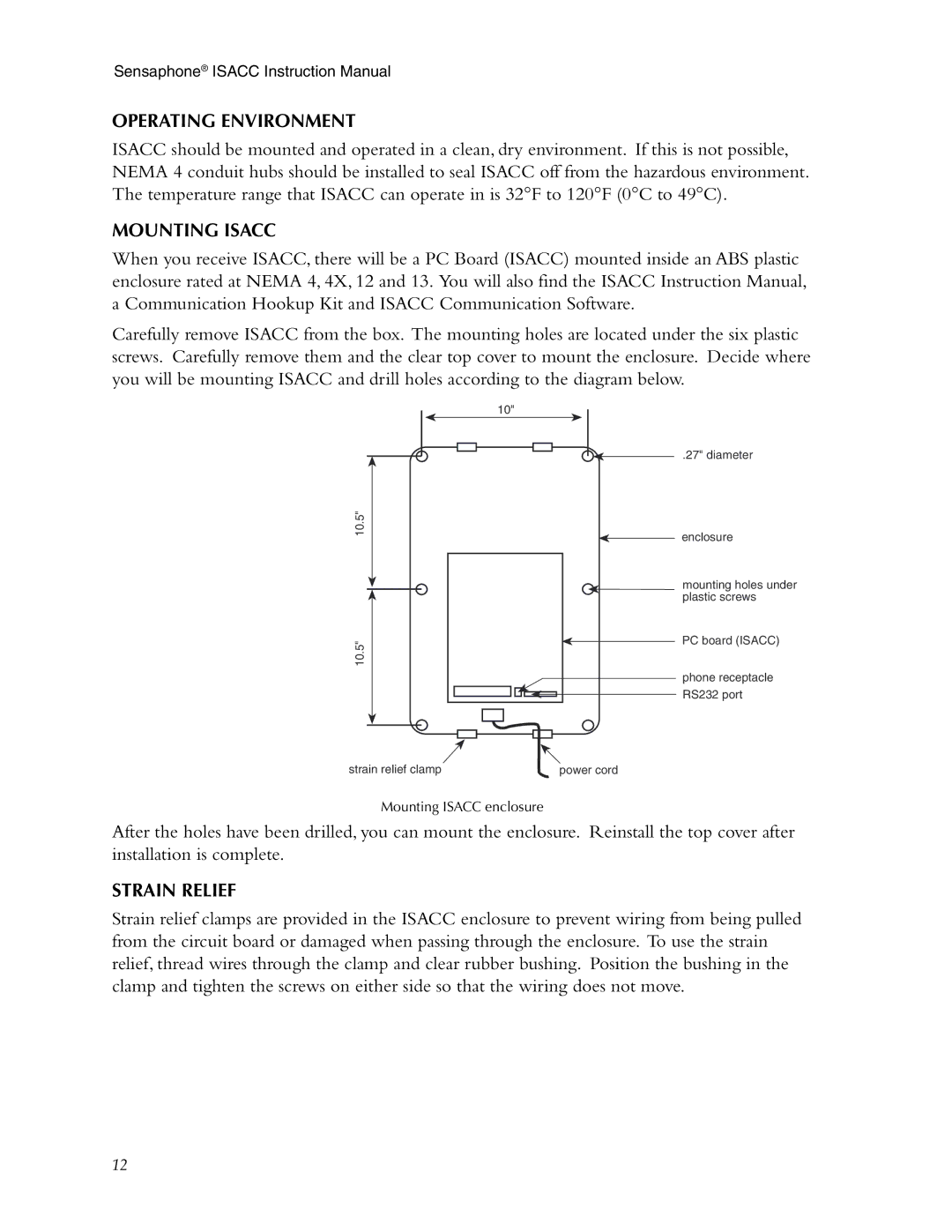 Phonetics 5100, 5000 manual Operating Environment, Mounting Isacc, Strain Relief 