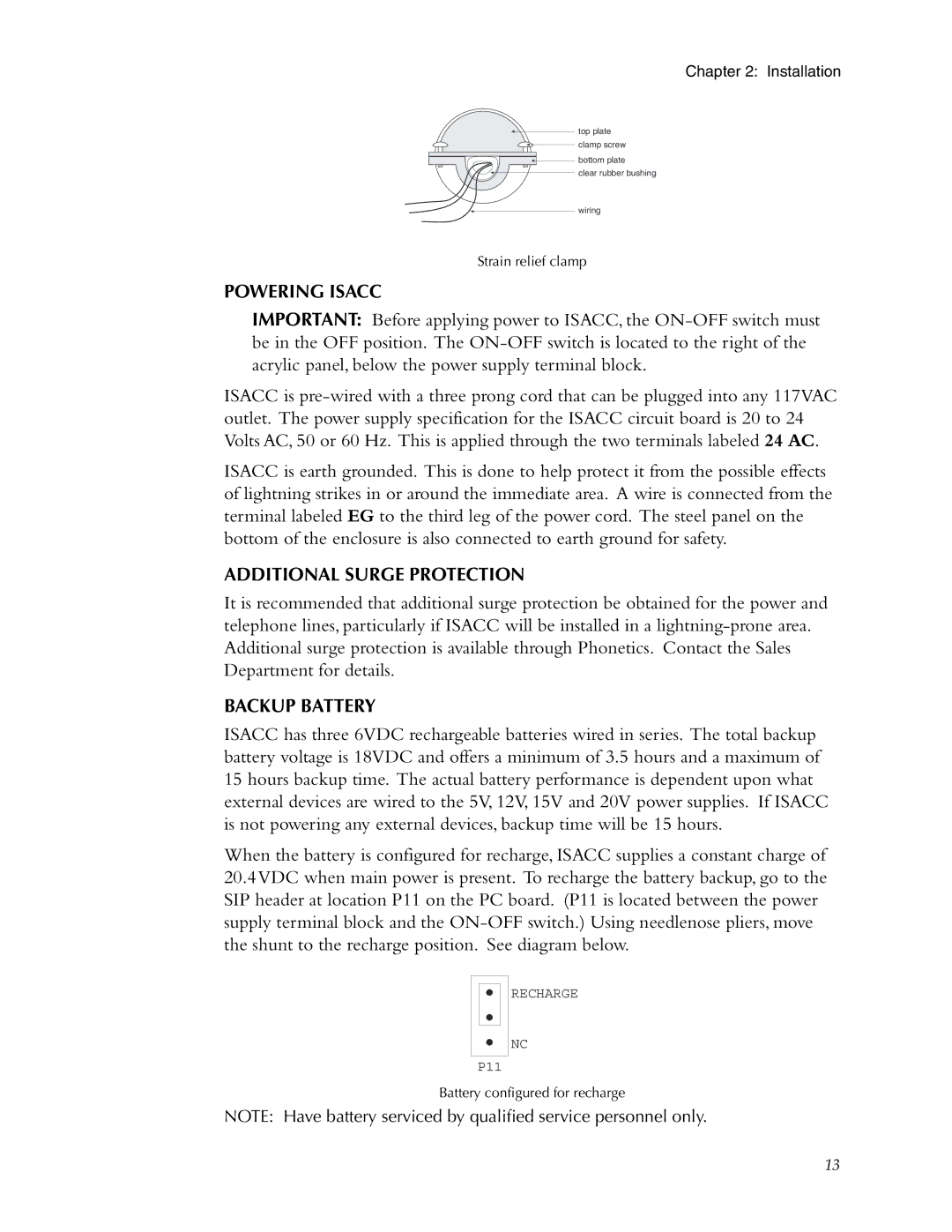Phonetics 5000, 5100 manual Powering Isacc, Additional Surge Protection, Backup Battery, Recharge 