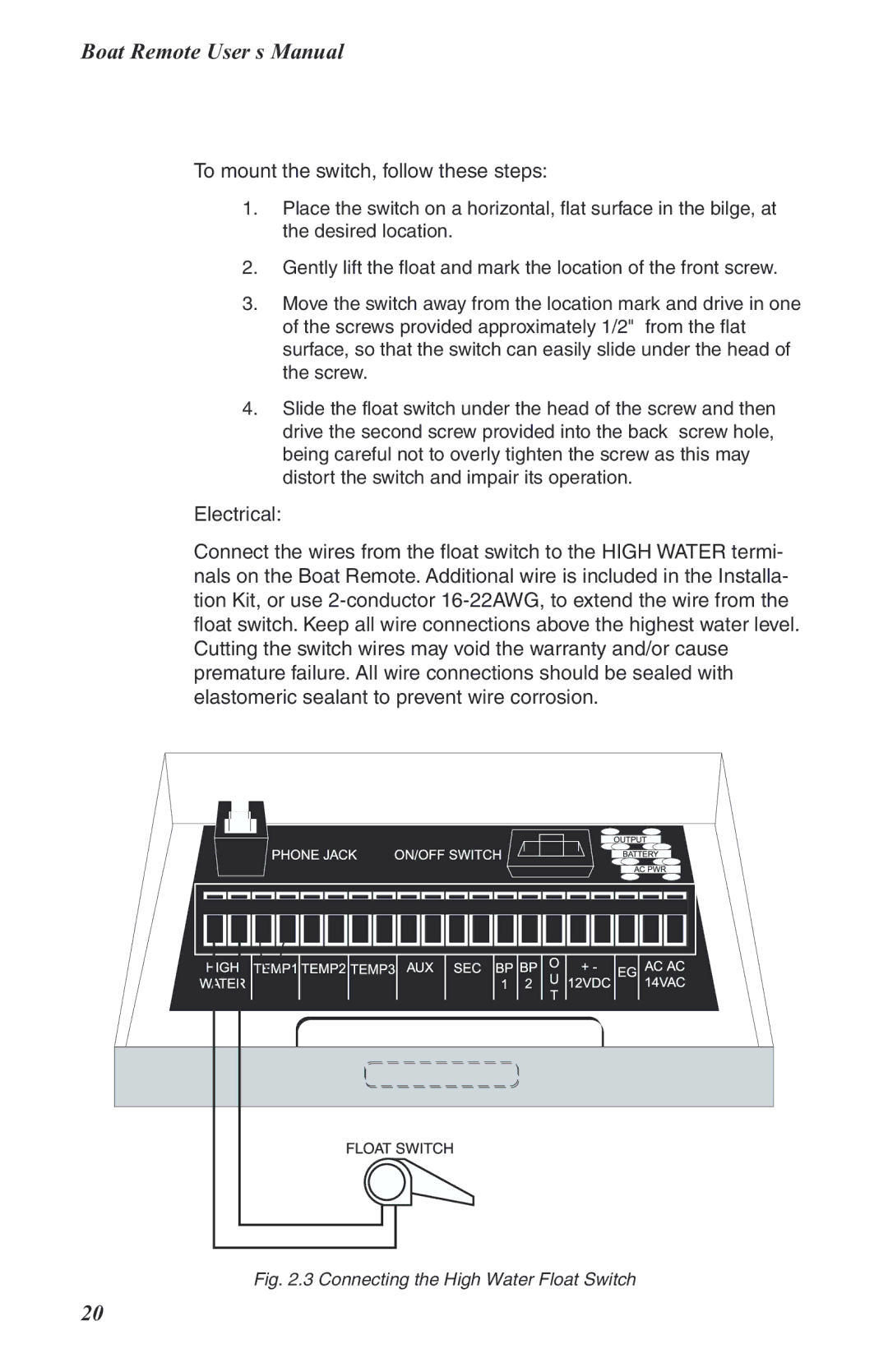 Phonetics Boat Remote user manual To mount the switch, follow these steps 