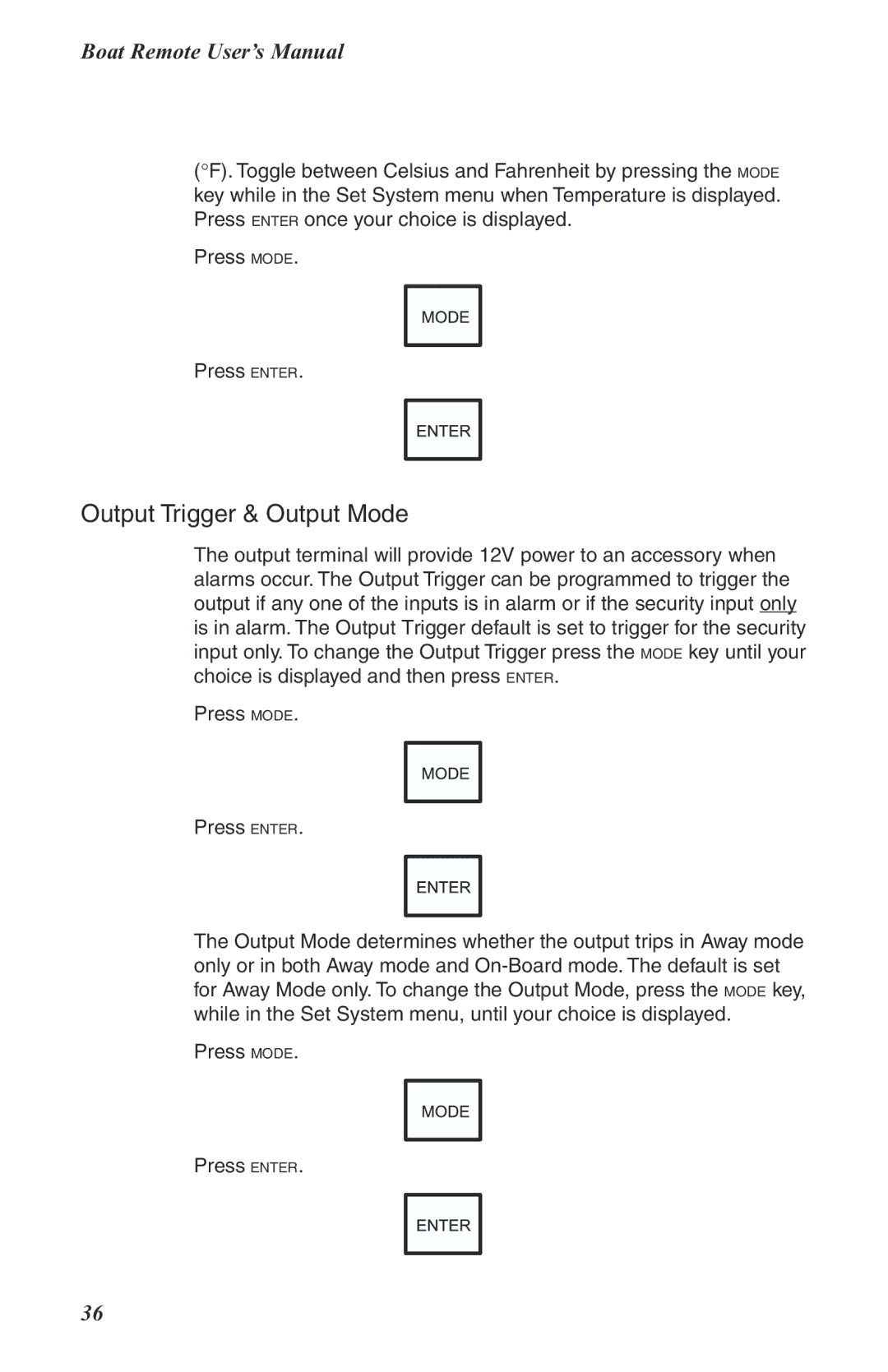 Phonetics Boat Remote user manual Press Mode Press Enter 