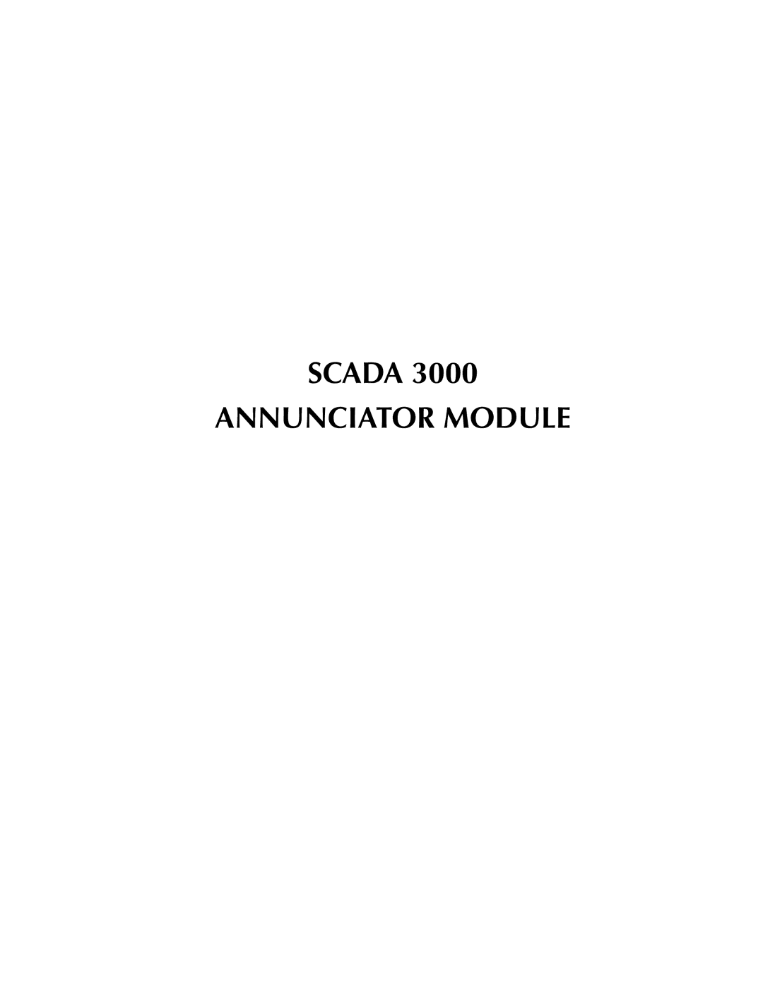 Phonetics SCADA 3000 manual Scada, Annunciator Module 