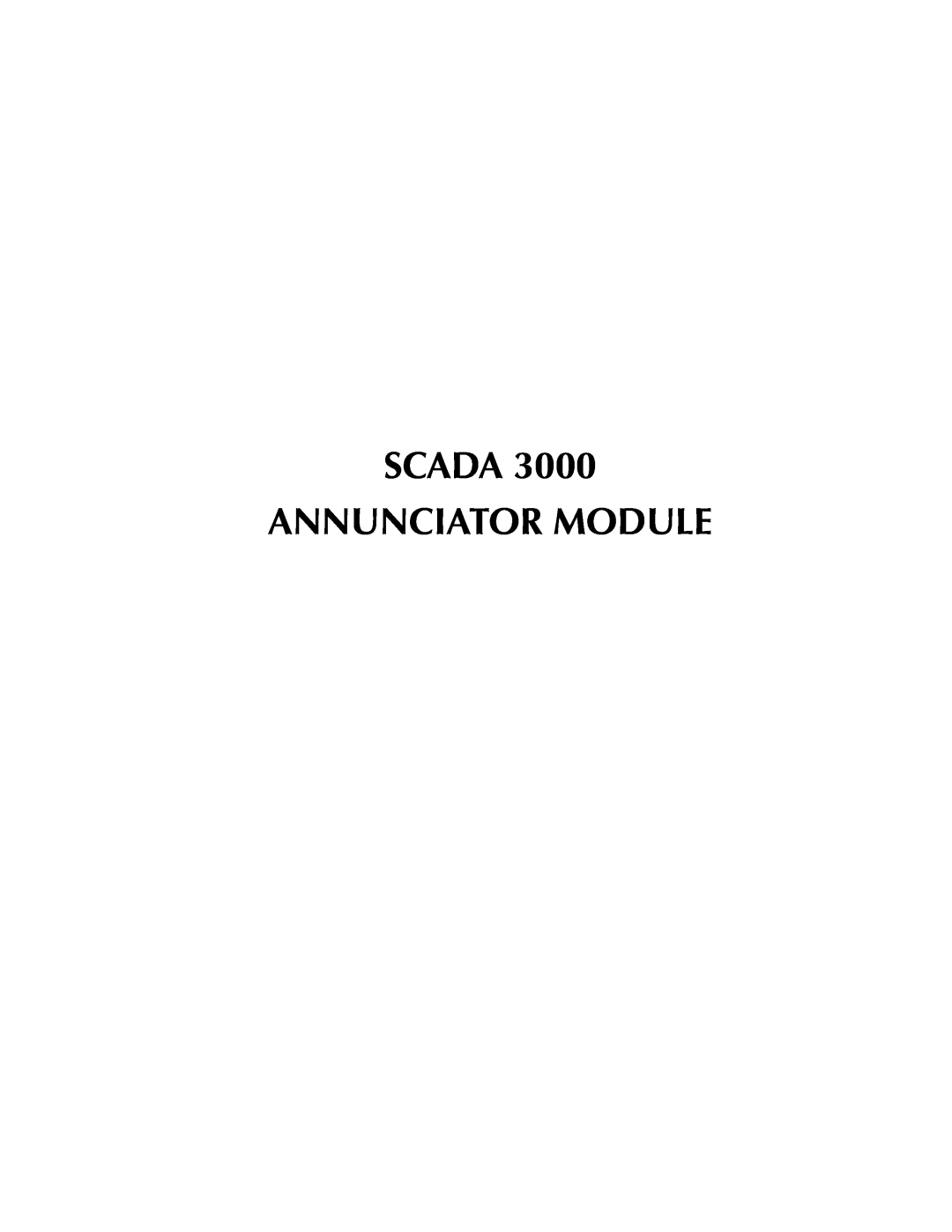 Phonetics SCADA 3000 manual Scada Annunciator Module 