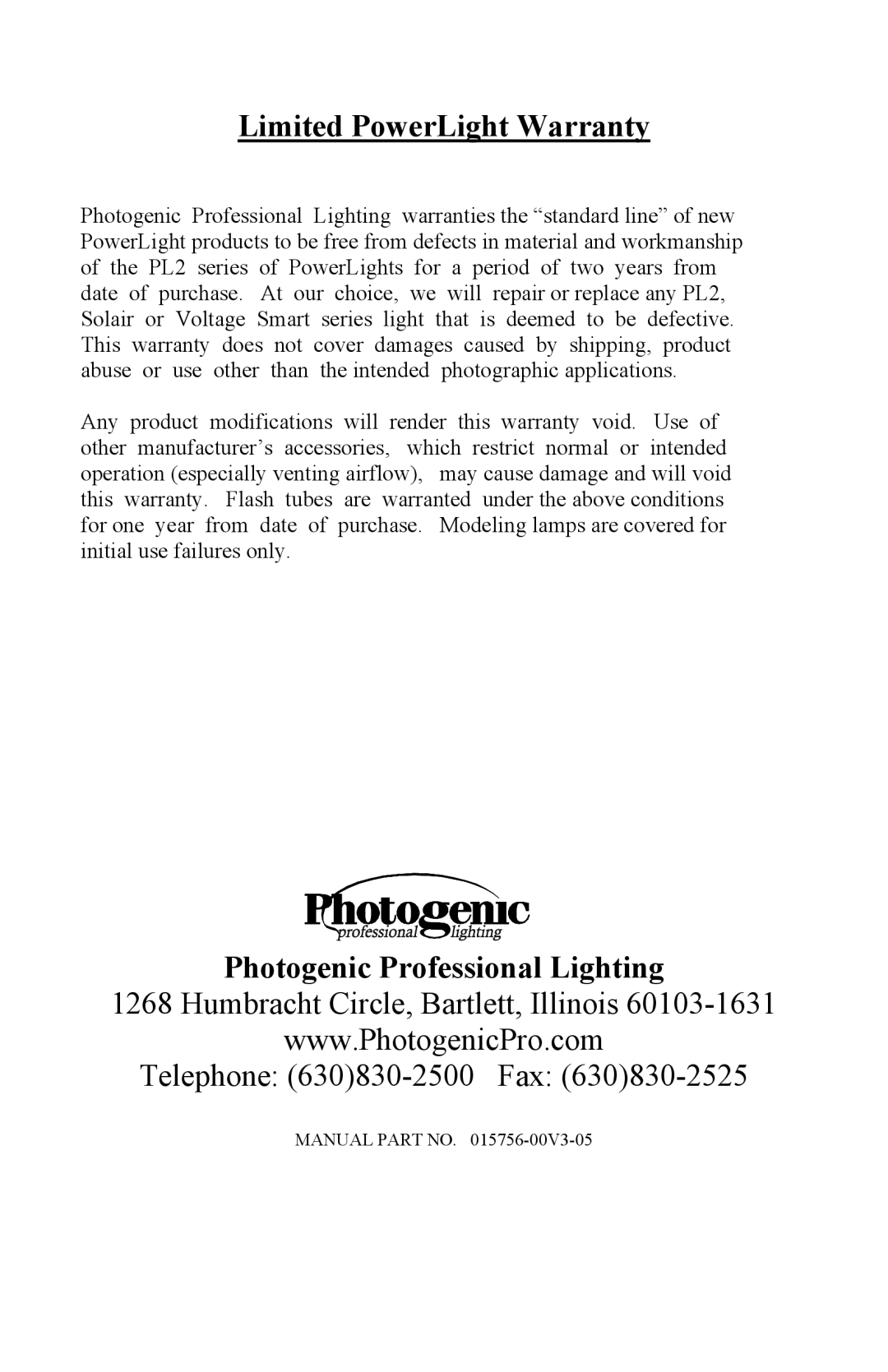 Photogenic Professional Lighting 1250, 1250DR, 2500DR, PowerLight 1250 manual Limited PowerLight Warranty 