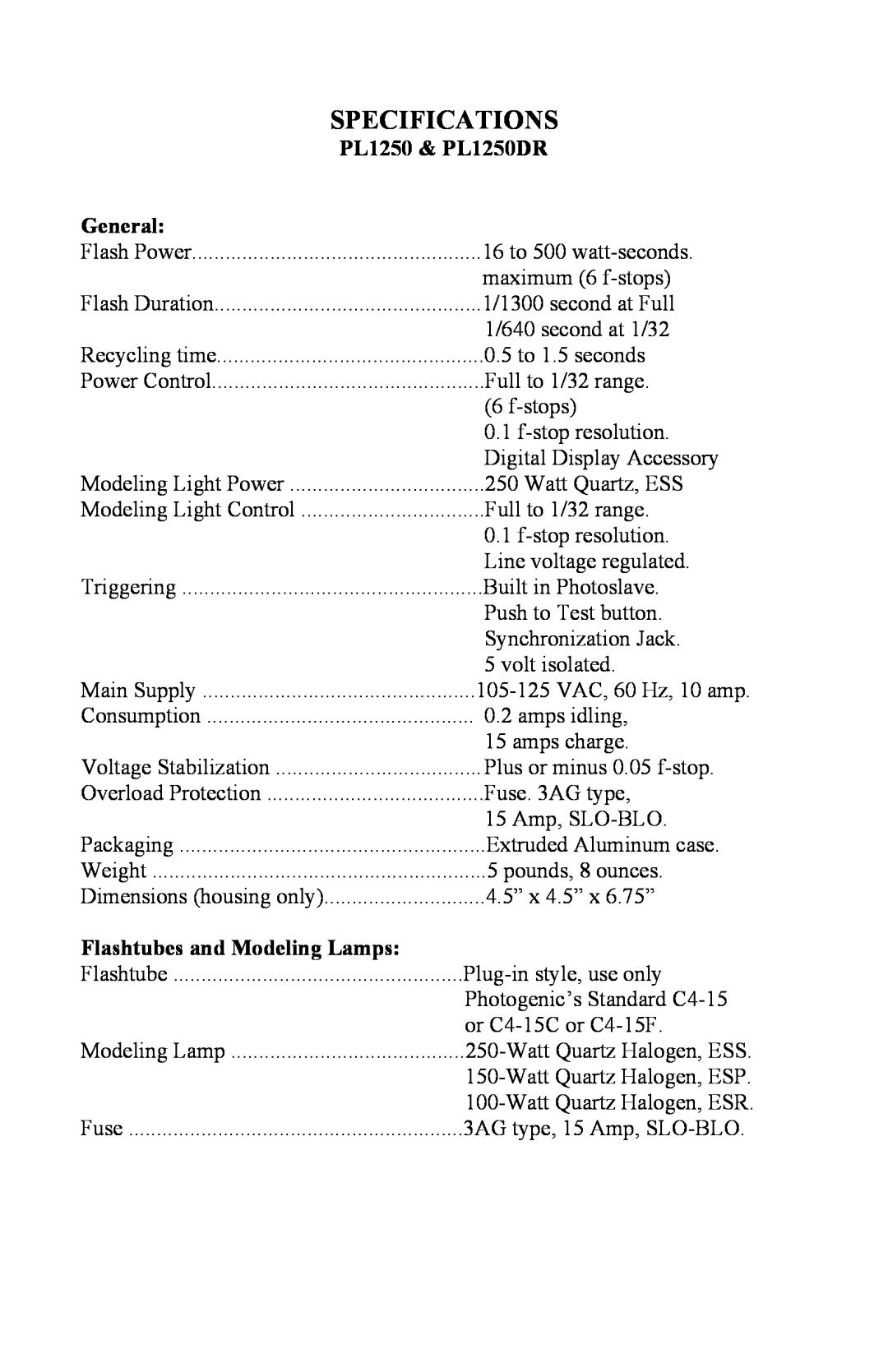 Photogenic Professional Lighting PowerLight 1250 Specifications, 105-125 VAC, 60 Hz, 10 amp, Watt Quartz Halogen, ESS 