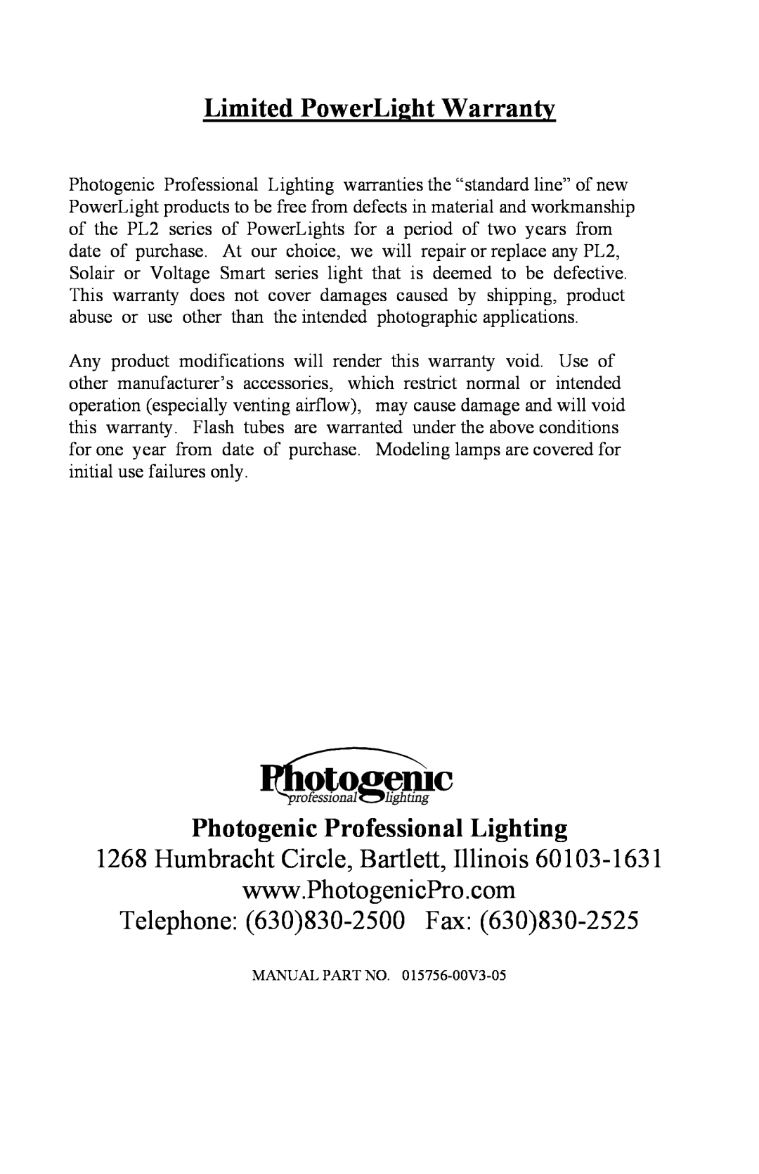 Photogenic Professional Lighting 1250, 1250DR, 2500DR manual Limited PowerLight Warranty, Photogenic Professional Lighting 