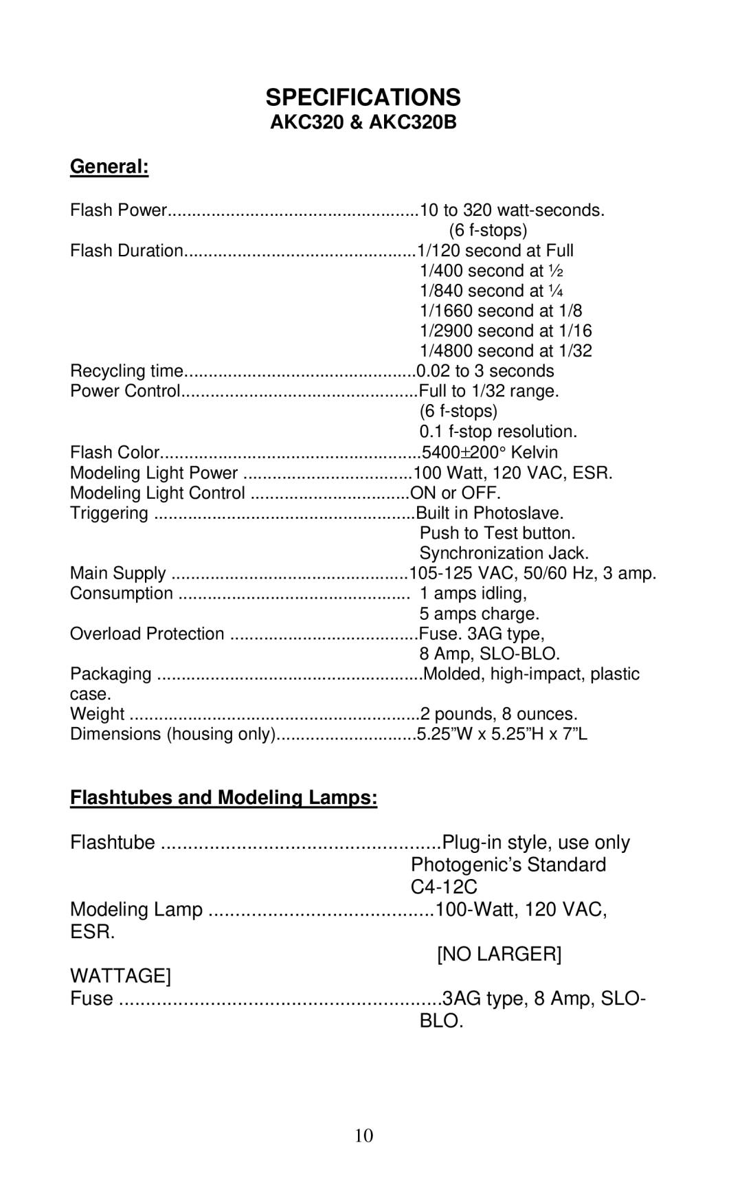 Photogenic Professional Lighting AKC160B manual AKC320 & AKC320B, General, Flashtubes and Modeling Lamps 