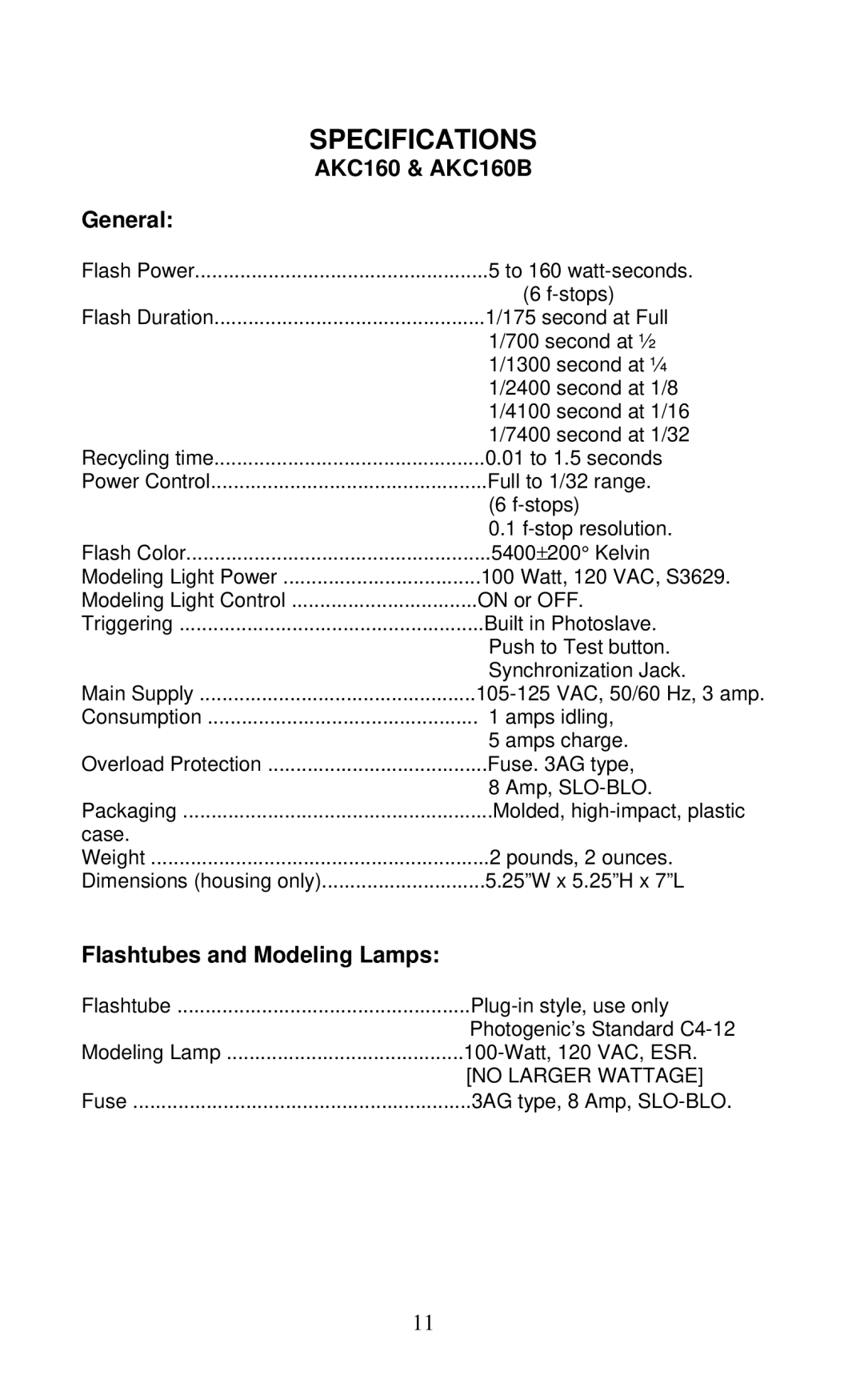 Photogenic Professional Lighting AKC320B manual AKC160 & AKC160B 