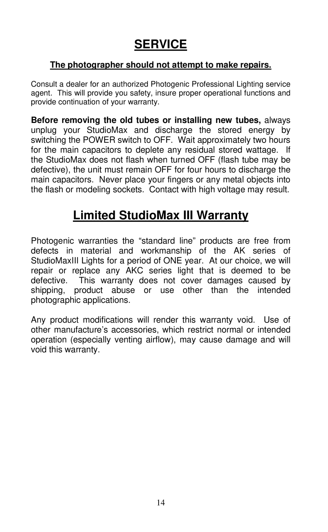 Photogenic Professional Lighting AKC160B, AKC320B manual Service, Photographer should not attempt to make repairs 