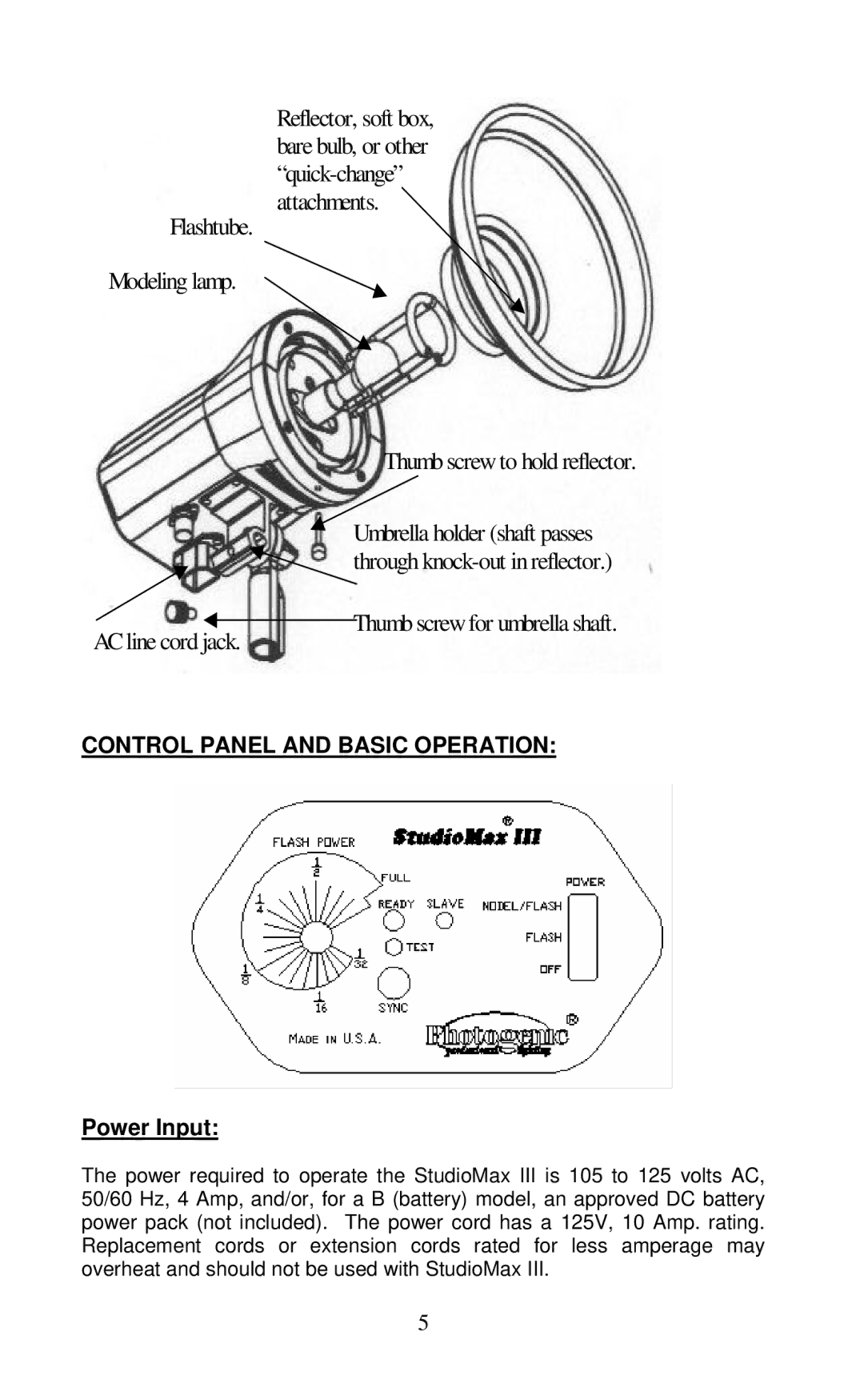 Photogenic Professional Lighting AKC160B, AKC320B manual AC line cord jack Thumb screw for umbrella shaft, Power Input 