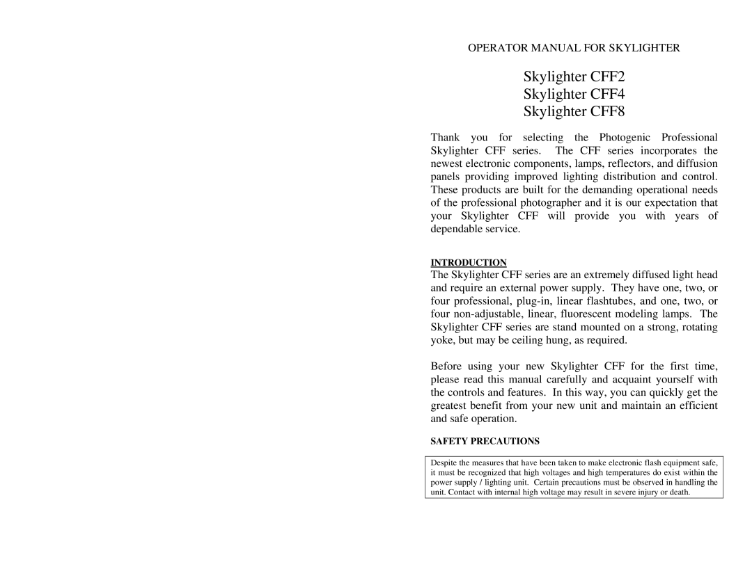 Photogenic Professional Lighting CFF4, CFF8, CFF2 manual Operator Manual for Skylighter 