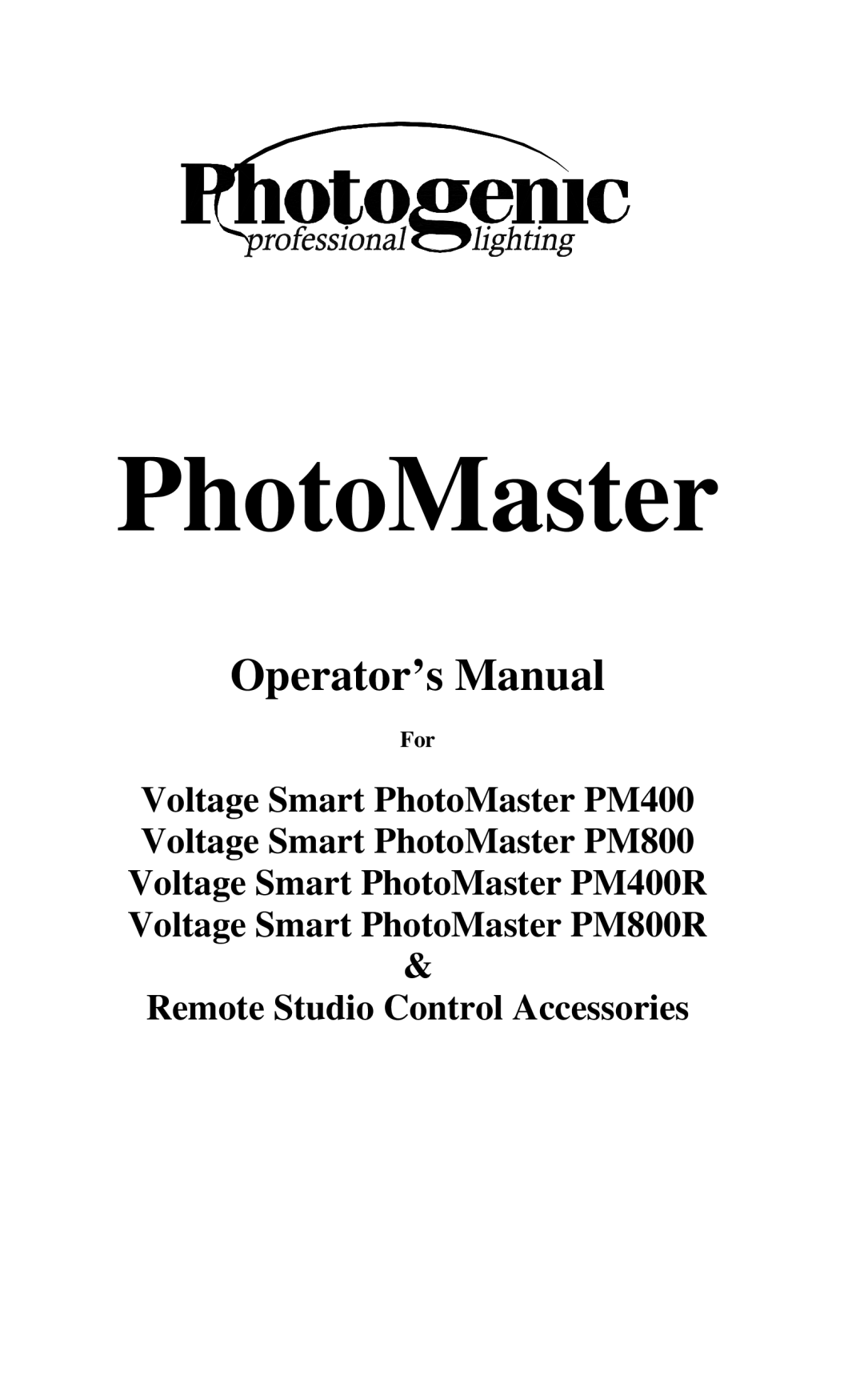 Photogenic Professional Lighting PM800R, PM400R manual PhotoMaster, For 