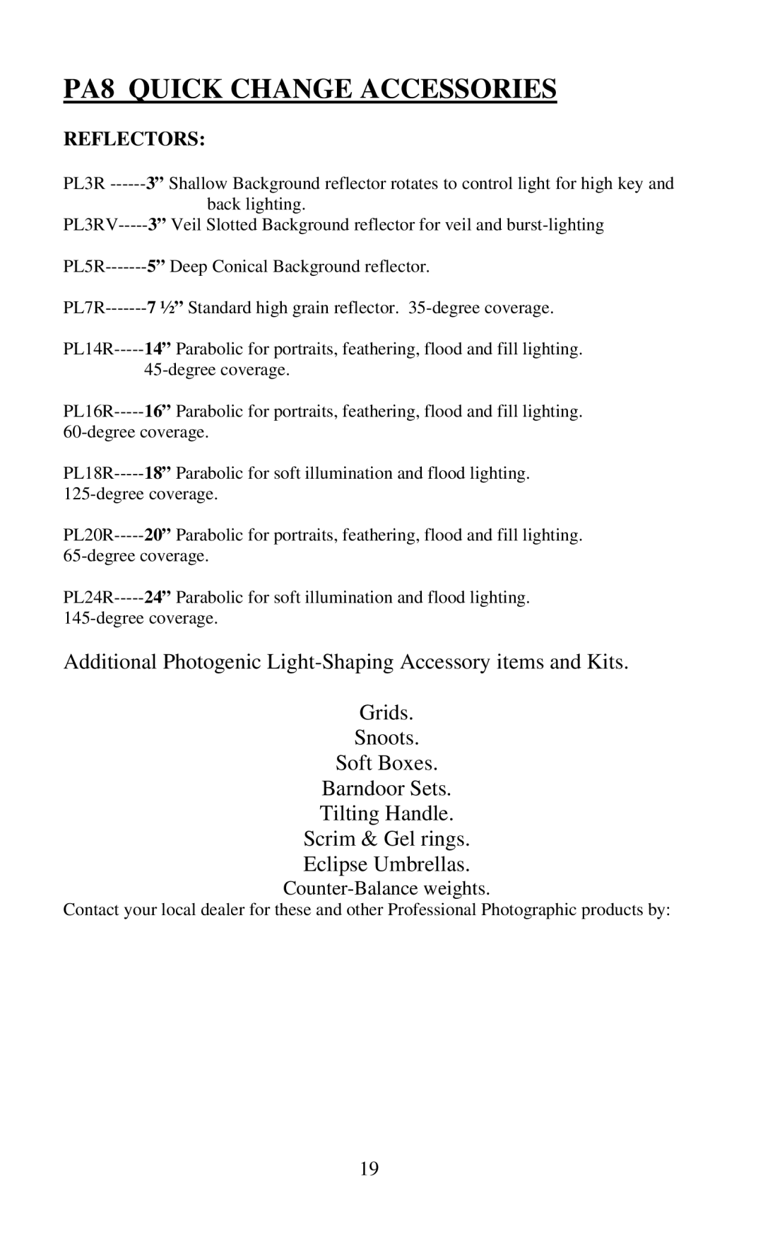 Photogenic Professional Lighting PM800R, PM400R manual PA8 Quick Change Accessories, Reflectors 