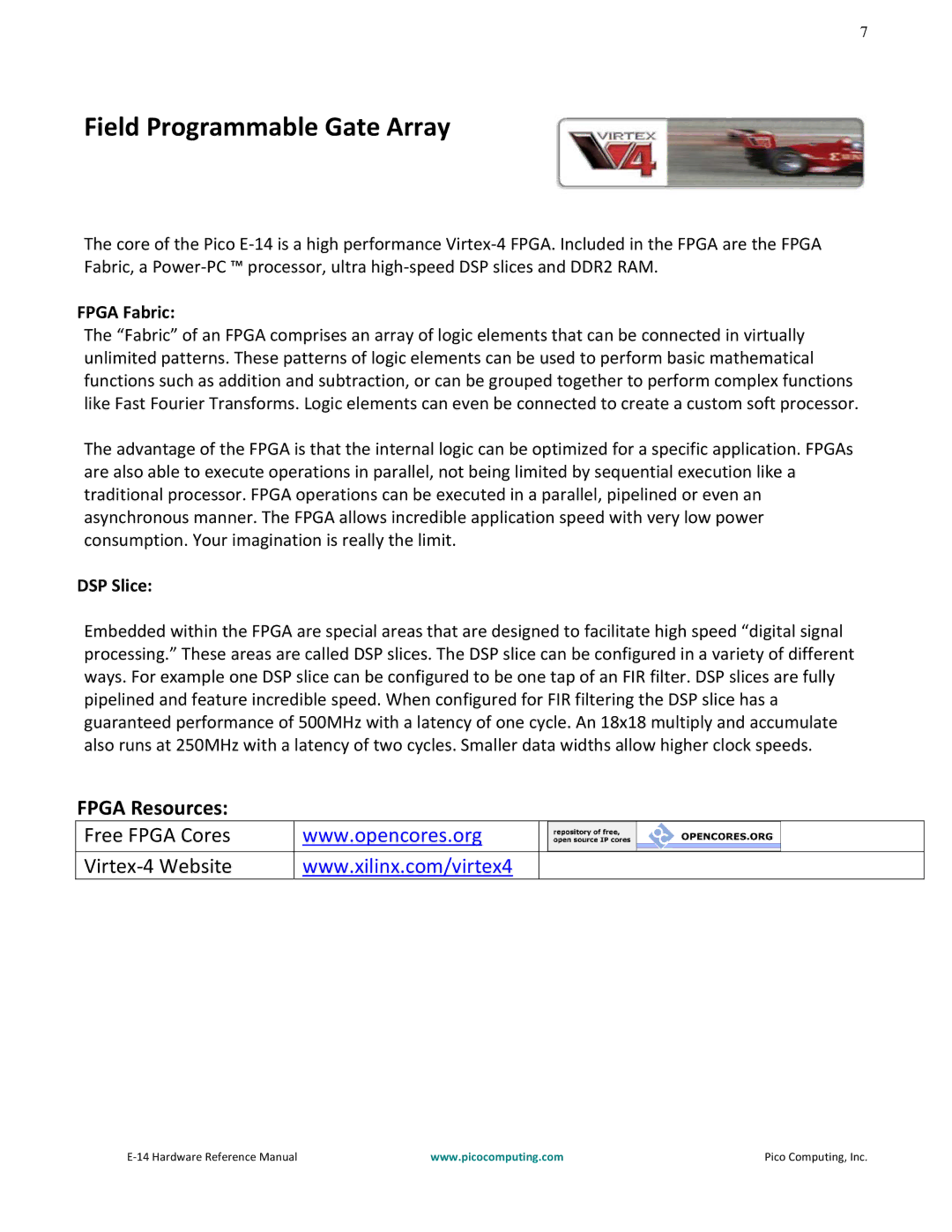 Pico Communications E-14 manual Field Programmable Gate Array, Fpga Resources, Fpga Fabric, DSP Slice 