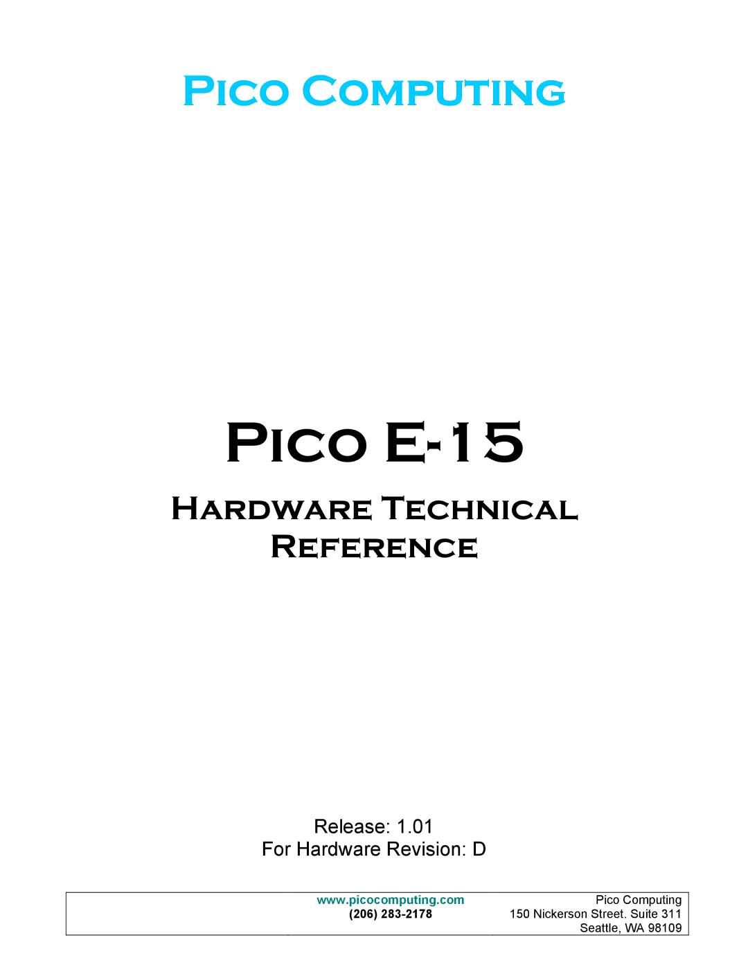 Pico Communications manual Pico E-15, Release For Hardware Revision D 