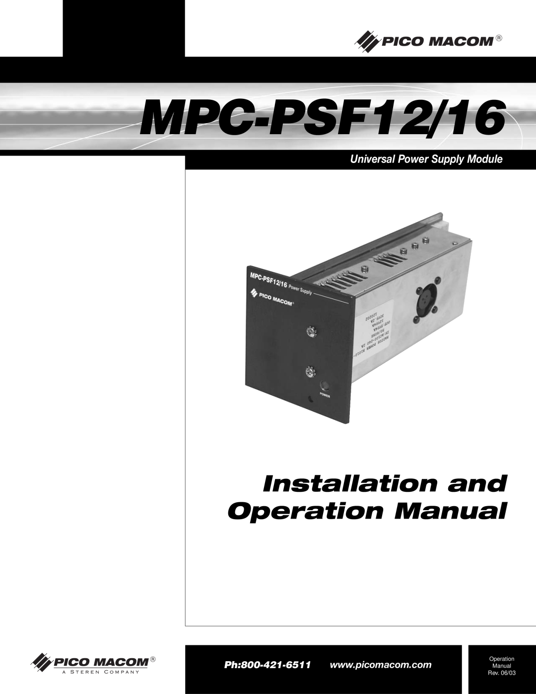 Pico Macom MPC-PSF16 operation manual MPC-PSF12/16, Universal Power Supply Module, Installation and Operation Manual 