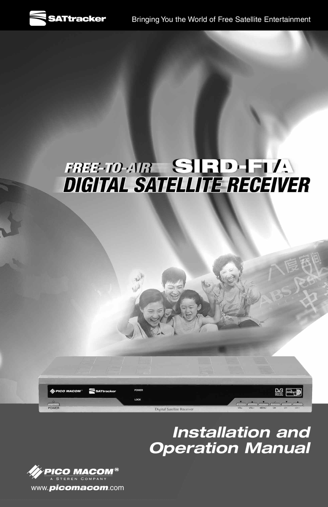 Pico Macom SIRD-FTA manual Bringing You the World of Free Satellite Entertainment 