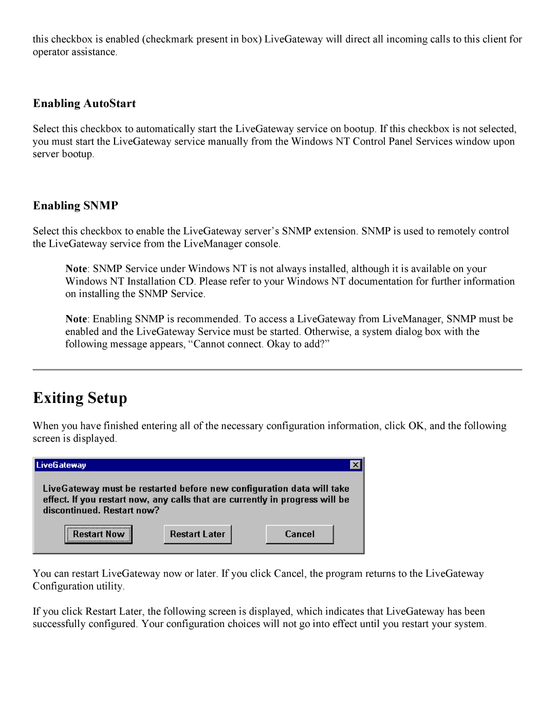 PictureTel 3.1 appendix Exiting Setup, Enabling AutoStart Enabling Snmp 