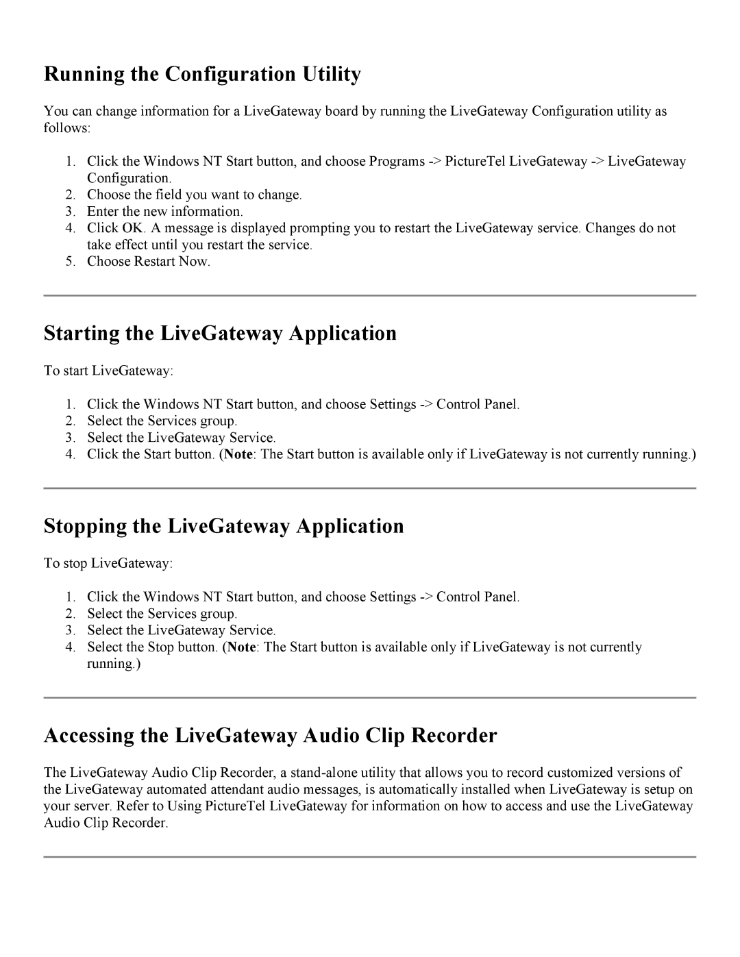 PictureTel 3.1 appendix Running the Configuration Utility, Starting the LiveGateway Application 