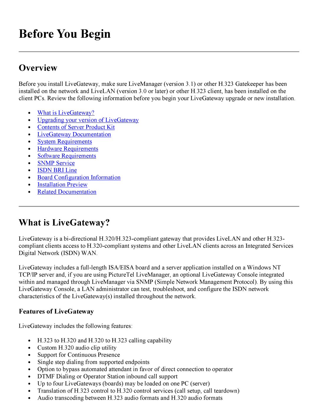 PictureTel 3.1 appendix Before You Begin, What is LiveGateway?, Features of LiveGateway 