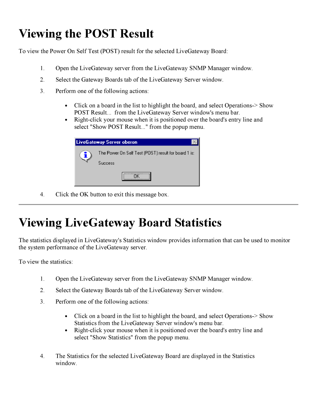 PictureTel 3.1 appendix Viewing the Post Result, Viewing LiveGateway Board Statistics 