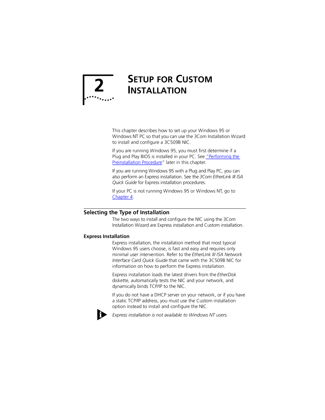 PictureTel III ISA manual Setup for Custom Installation, Selecting the Type of Installation, Express Installation 