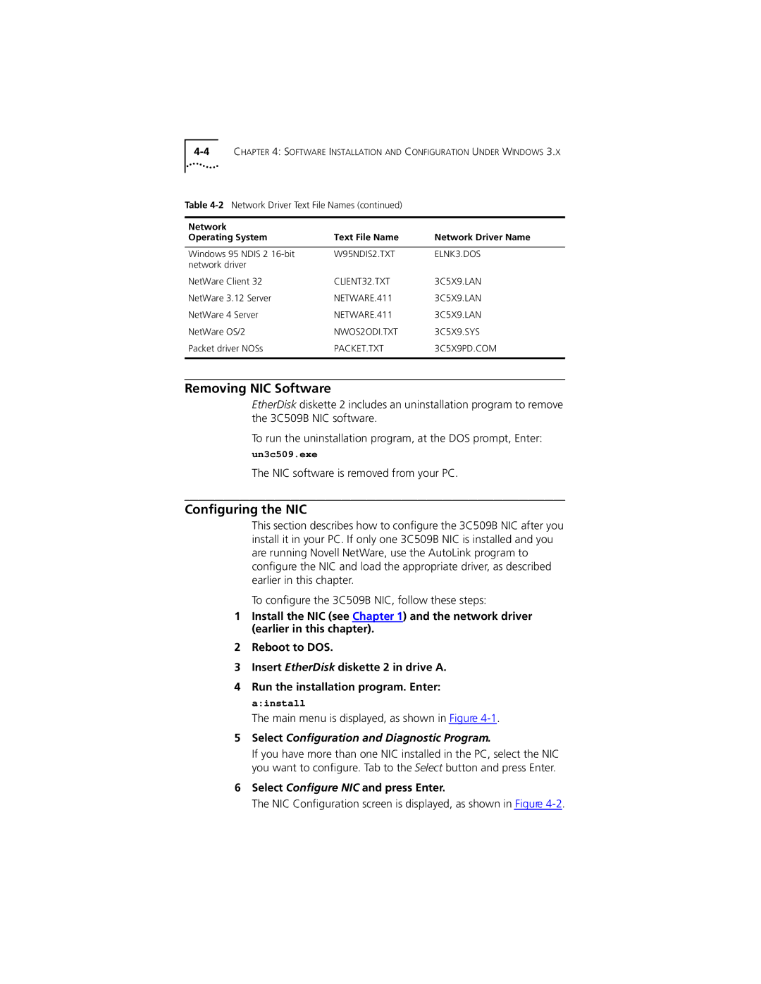 PictureTel III ISA manual Removing NIC Software, NIC software is removed from your PC, Select Conﬁgure NIC and press Enter 