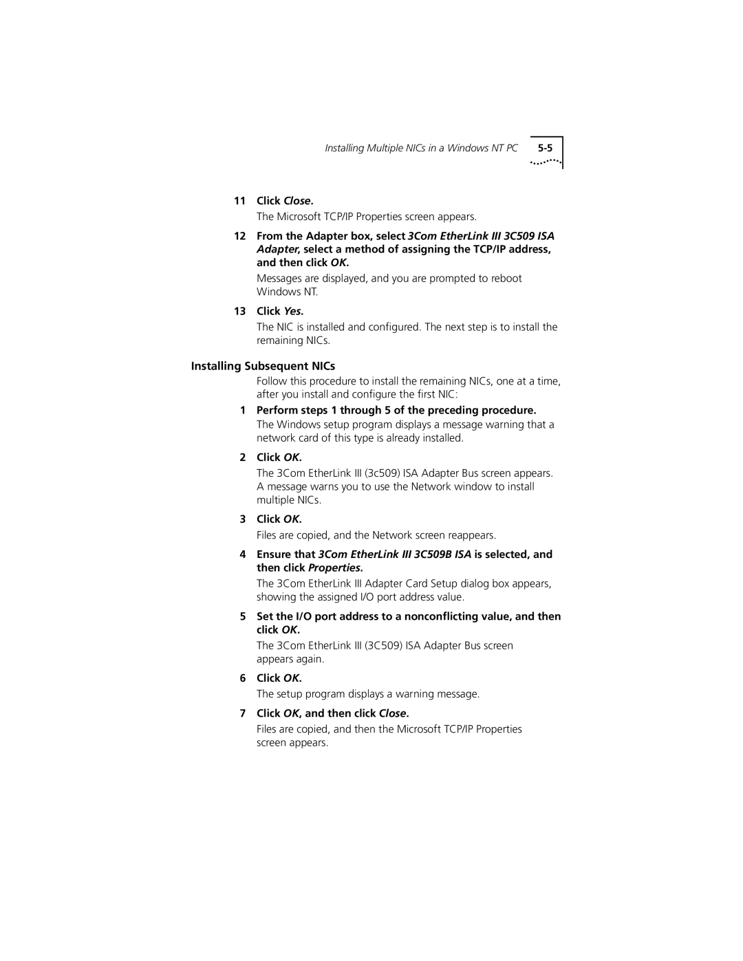 PictureTel III ISA Installing Subsequent NICs, Microsoft TCP/IP Properties screen appears, Click OK, and then click Close 