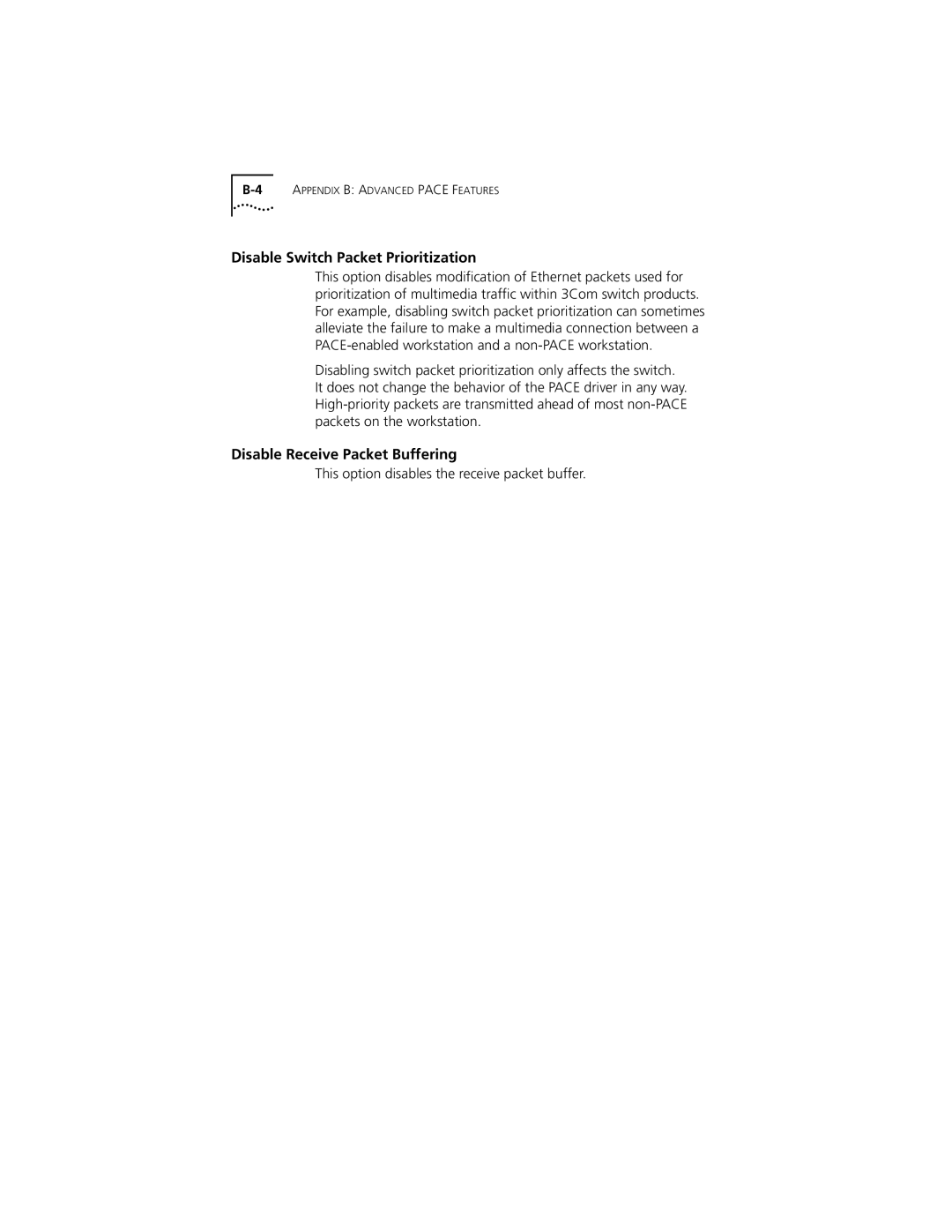 PictureTel III ISA manual Disable Switch Packet Prioritization, Disable Receive Packet Buffering 