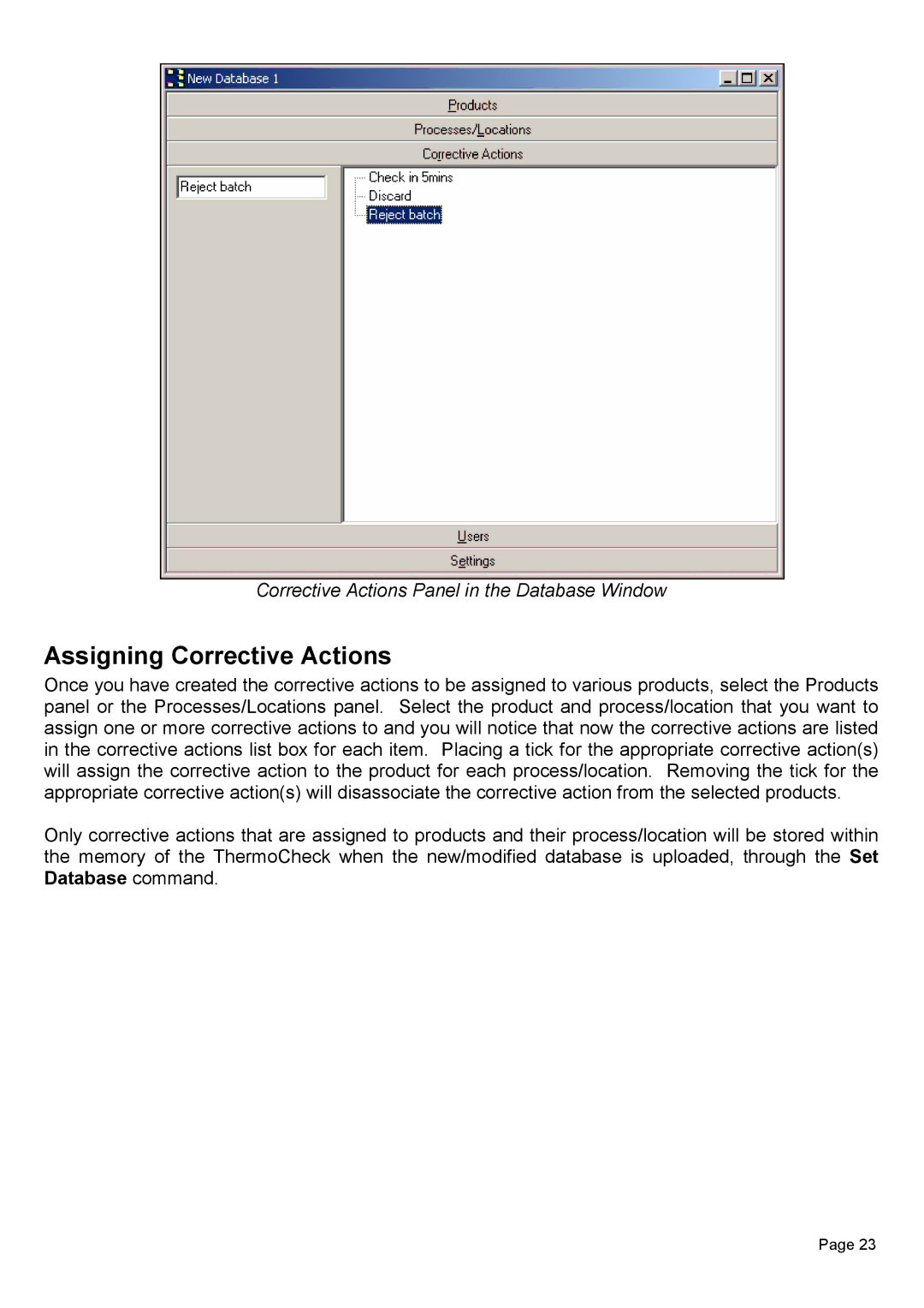 Piega 1.6 user manual Assigning Corrective Actions 